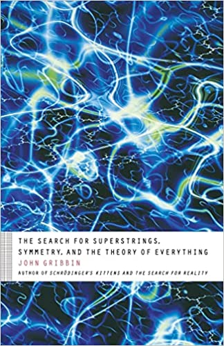 The Search for Superstrings, Symmetry, and the Theory of Everything (RARE BOOKS)