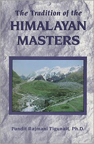 The Tradition of the Himalayan Masters (RARE BOOKS)
