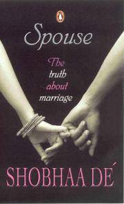 Spouse: the truth about marriage