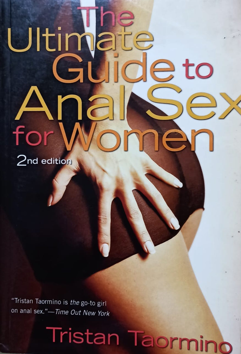 The Ultimate Guide to Anal Sex for Women – Best Of Used Books