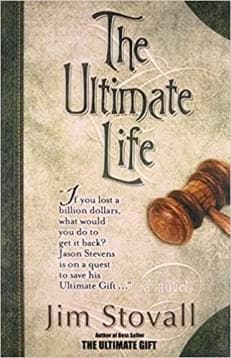 The ultimate life by Jim Stovall