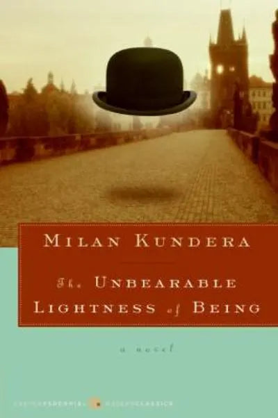 The Unbearable Lightness of Being (Perennial Classics)