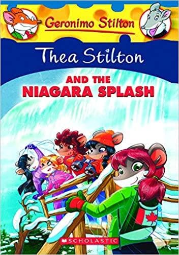 Thea stilton and the Niagara splash by Geronimo Stilton