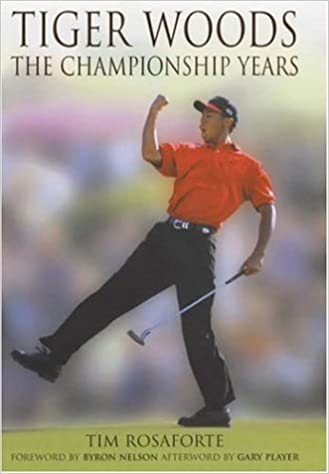 Tiger Woods: The Championship Years (RARE BOOKS)