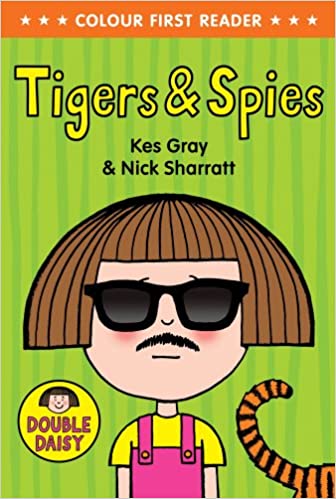 Tigers and Spies (Daisy Colour Reader) (Daisy Picture Books)