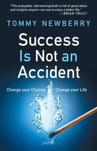 Success Is Not An Accident