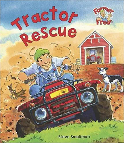 Tractor Rescue (Farmer Fred Stories)