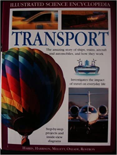 Ilustrated Science Encycopedia ( Transport ( Paperback )