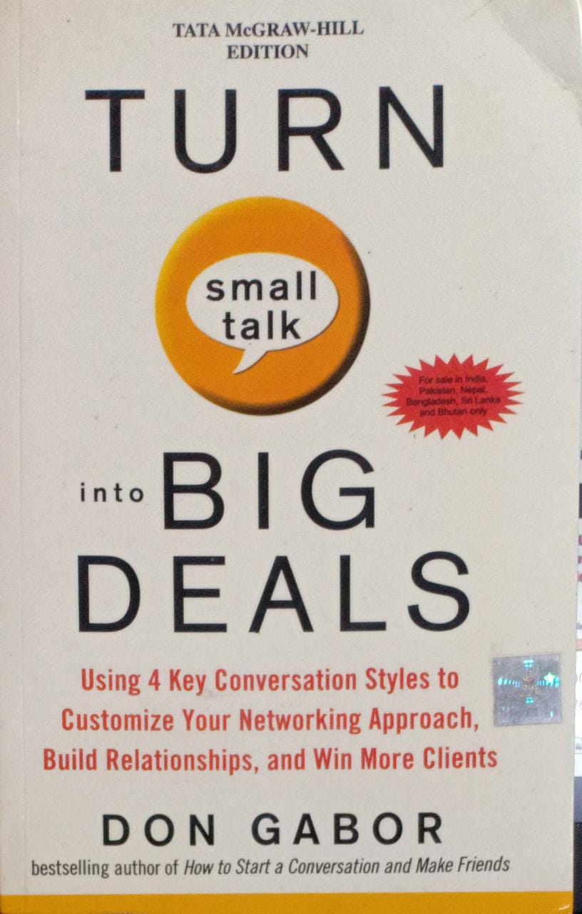 Turn Small Talk into Big Deals (RARE BOOKS)