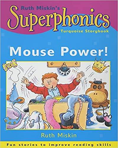 Turquoise Storybook: Mouse Power! (Superphonics)