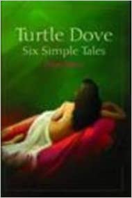Turtle Dove Six Simple Tales
