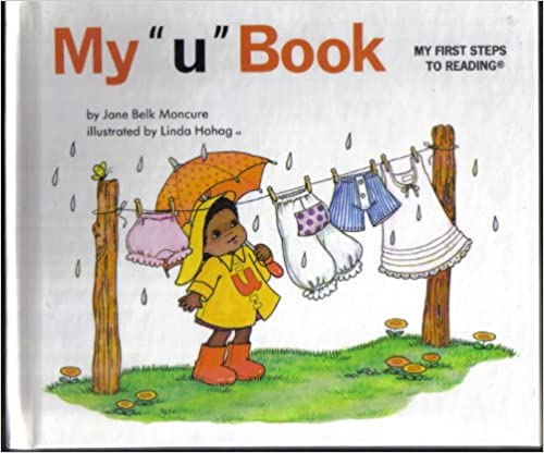 My U Book (My First Steps To Reading) (HARDCOVER)