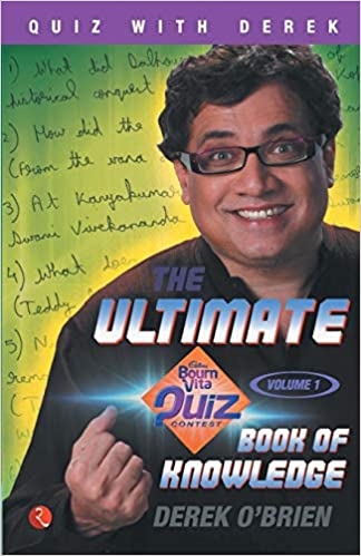 The Ultimate Bournvita Quiz Contest Book of Knowledge - Vol. 1