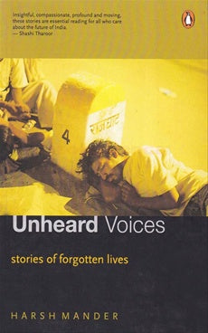 Unheard Voices: Stories of Forgotten Lives