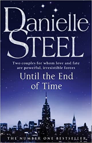 Until the end of time by Danielle Steel