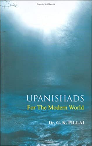 Upanishads For The Modern World