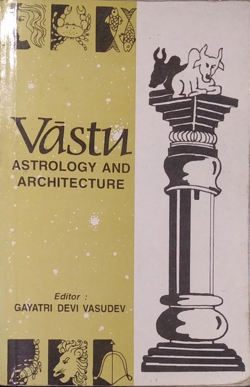 Vastu: Astrology and Architecture