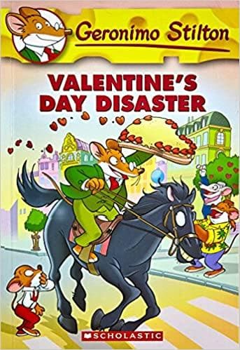 Valentine's day disaster #23 by Geronimo Stilton