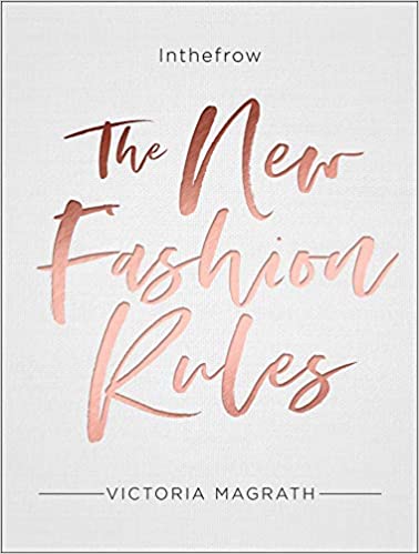 The New Fashion Rules Hardcover (RARE BOOKS)