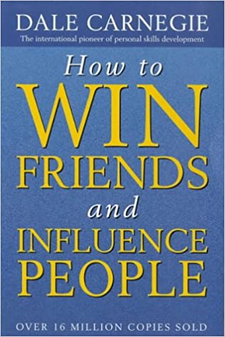 How to win friends and influence people