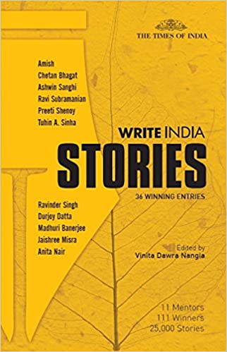 Write India Stories: 36 Winning Entries by Ashwin Amish