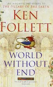 World without end BY KEN FOLLETT