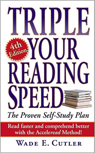 Triple Your Reading Speed by Wade E. Cutler (RARE BOOKS)