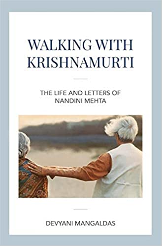 Walking With Krishnamurti