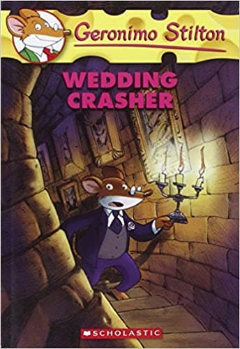 Wedding crasher #28 by Geronimo Stilton