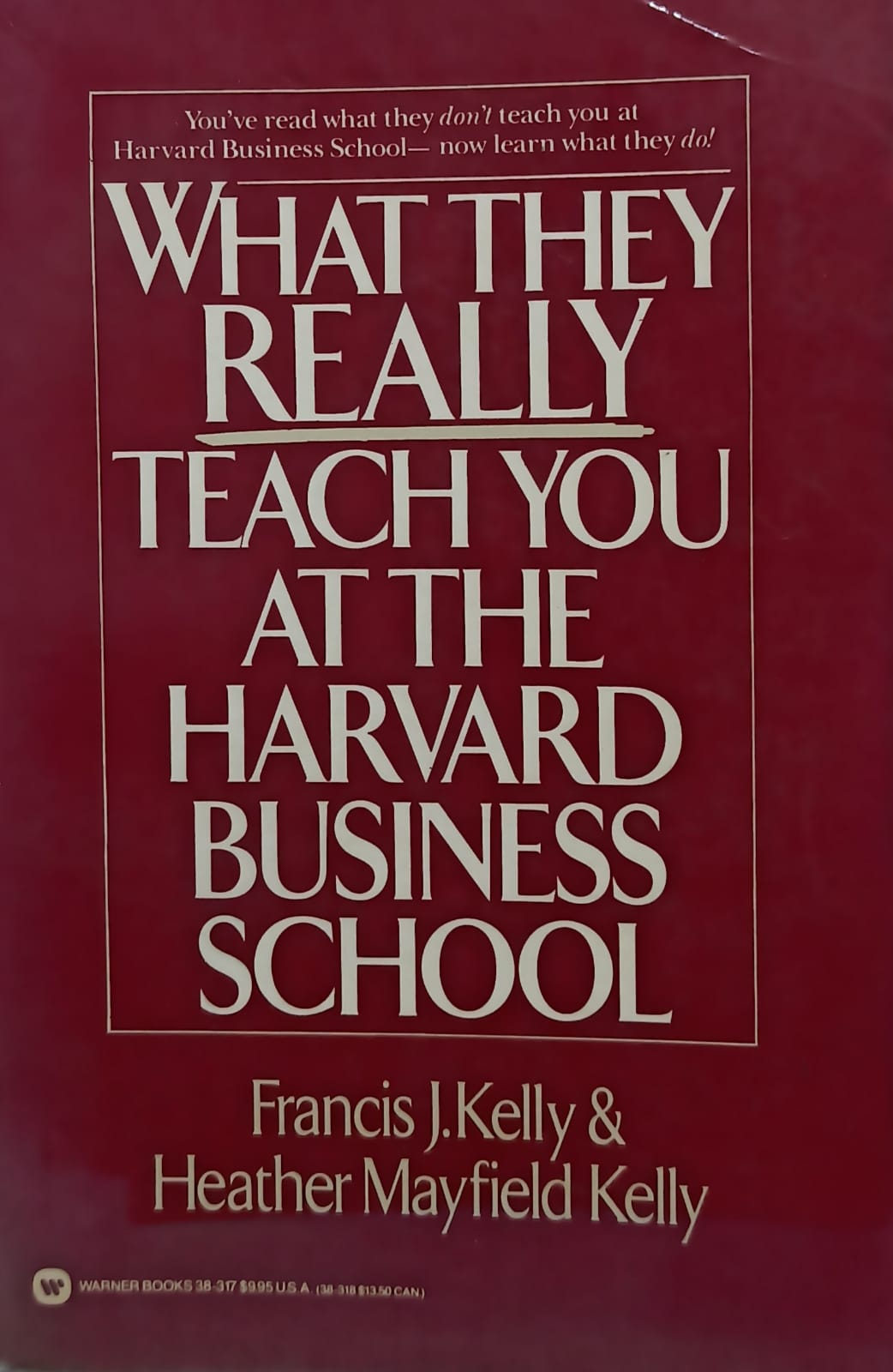 What They Teach You at Harvard Business School