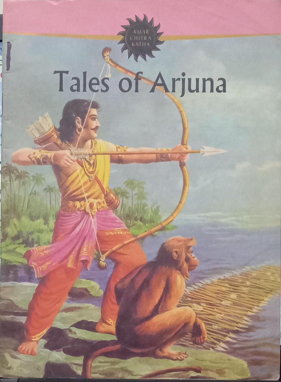 Tales of Arjuna Vol ; No 525 . (Amar Chitra Katha)