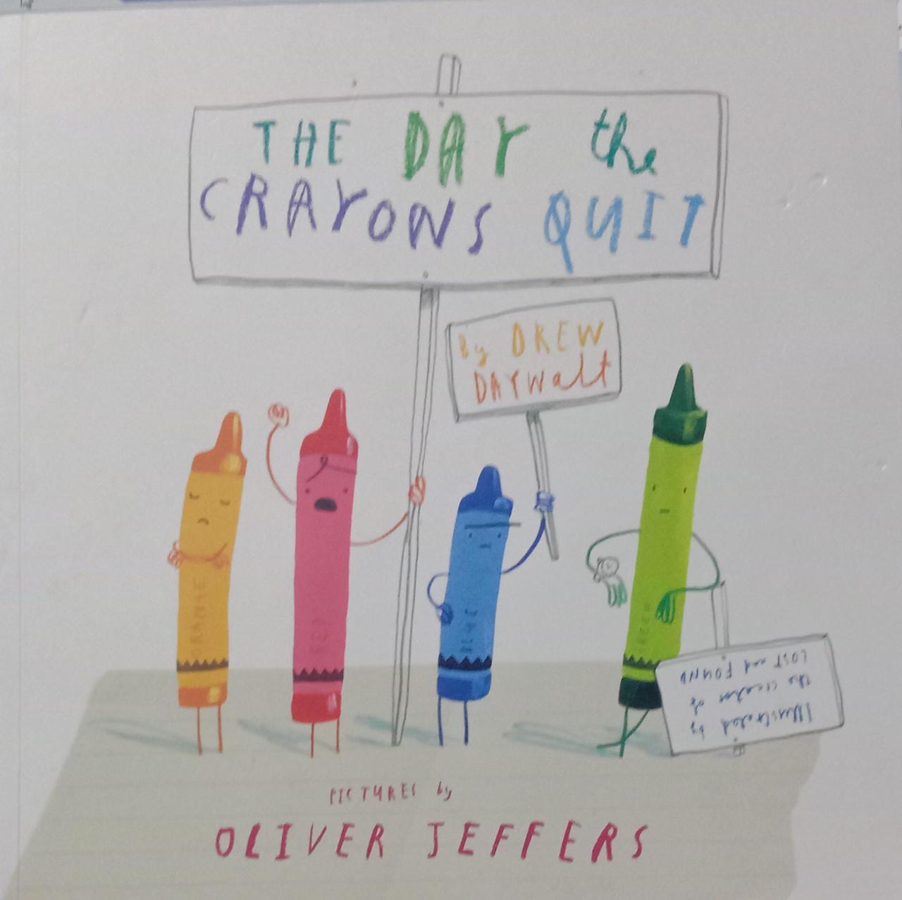 The Day The Crayons Quit