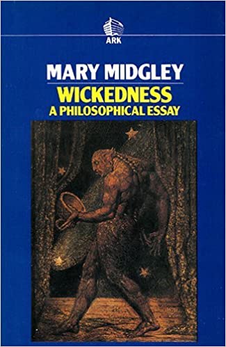 Wickedness: A Philosophical Essay (RARE BOOKS)