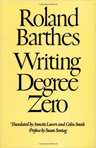 Writing Degree Zero (RARE BOOKS)
