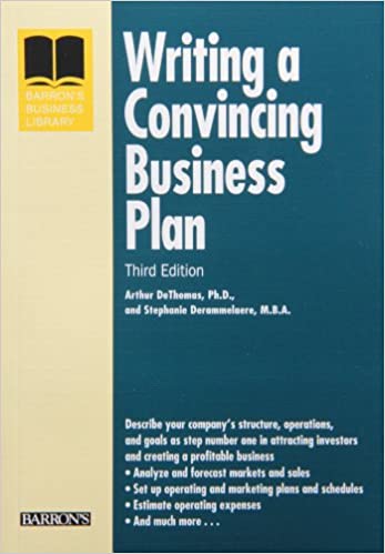 Writing a Convincing Business Plan (RARE BOOKS)