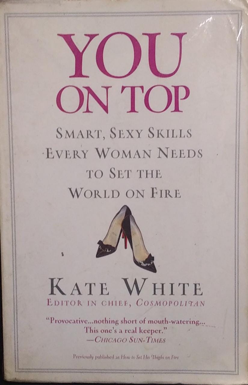 You On Top by Kate White (rare books)
