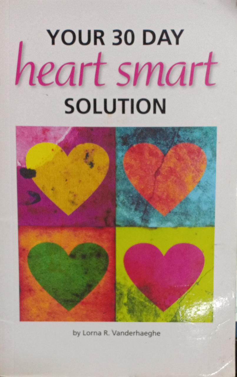 Your 30 Day Heart Smart Solution (RARE BOOKS)