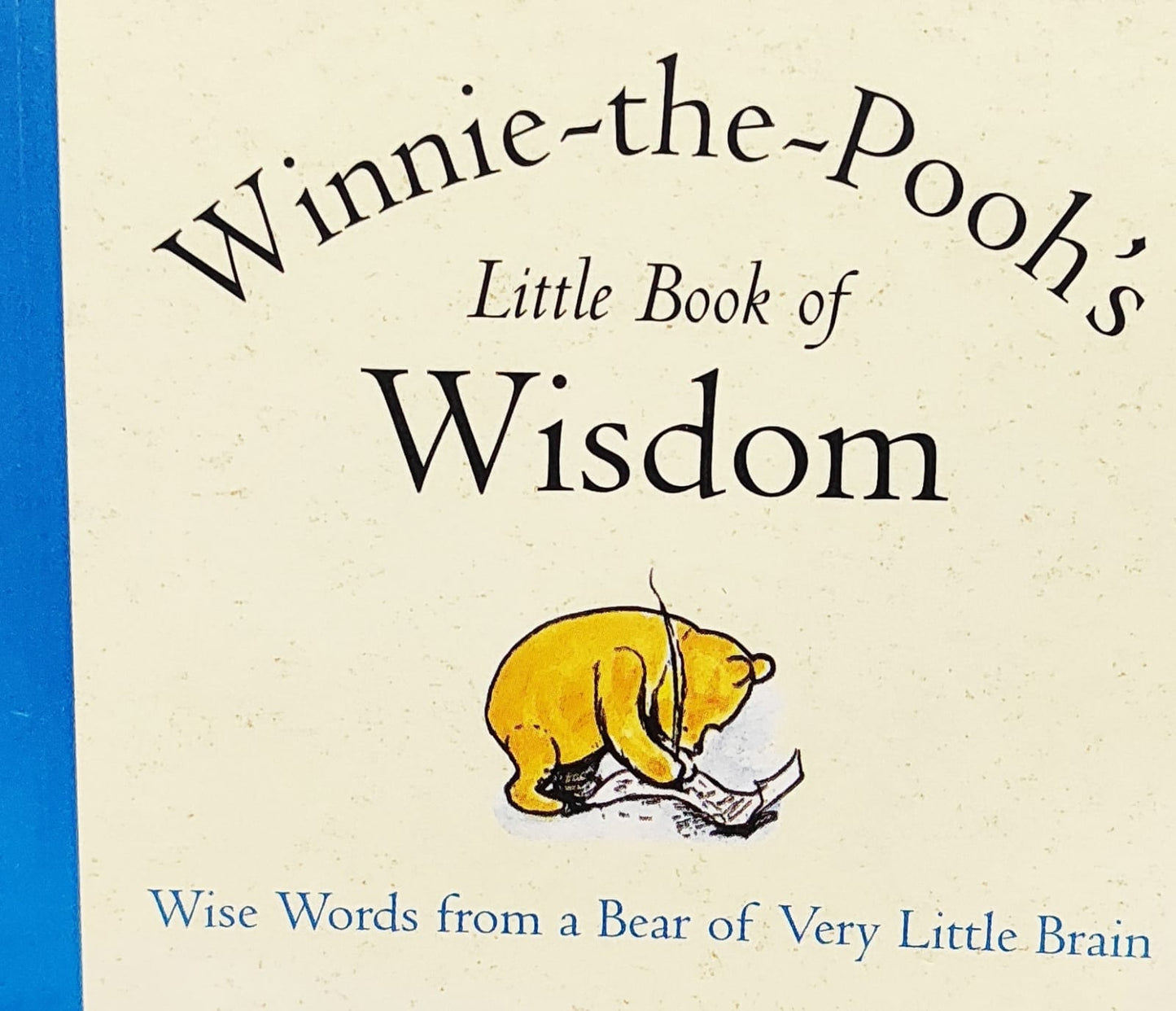 Pooh's Little Book Of Wisdom ( Palm Size )