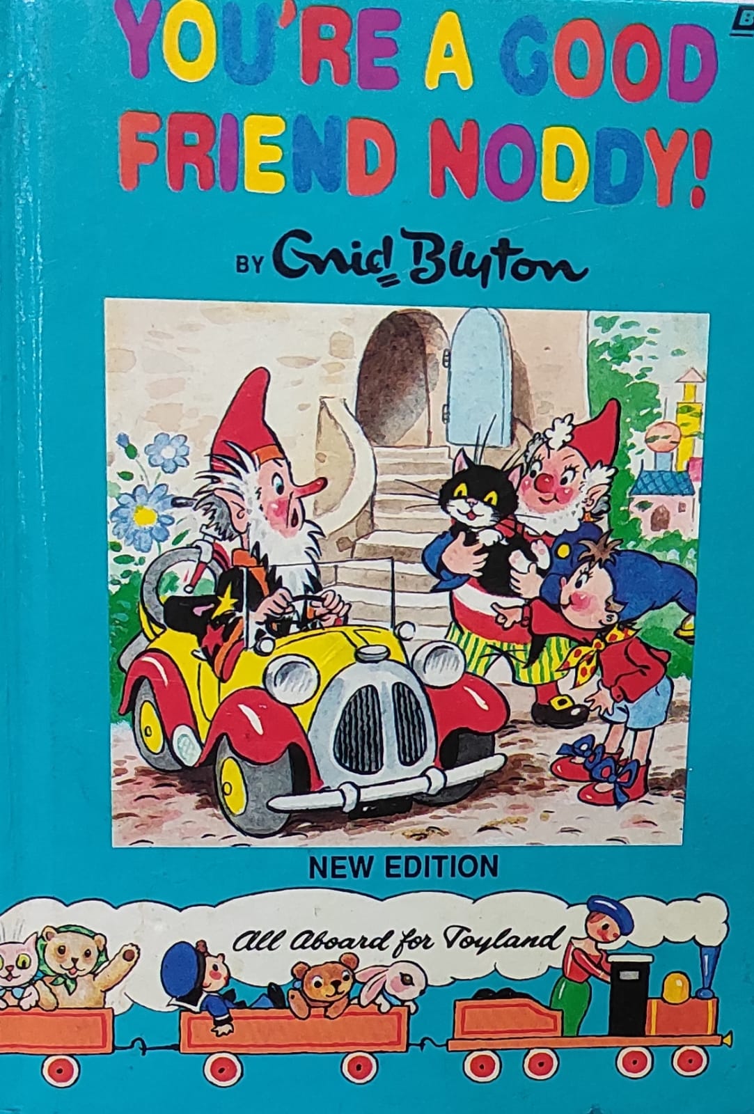 You're a Good Friend, Noddy! (Hardcover)