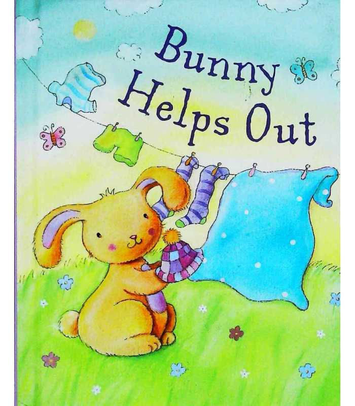 Bunny Helps Out (HARDCOVER)