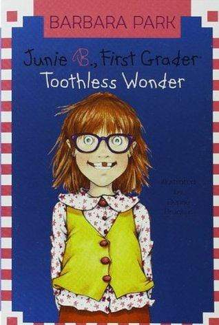 Junie B., First Grader: Toothless Wonder – Best Of Used Books