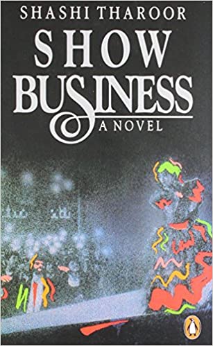 Show Business by SHASHI THAROOR