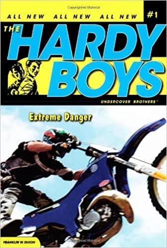 Extreme Danger (Volume 1) (The Hardy Boys: Undercover Brothers) by Franklin W. Dixon