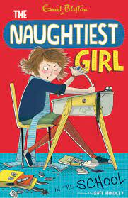 The naughtiest girl in the school by Enid Blyton