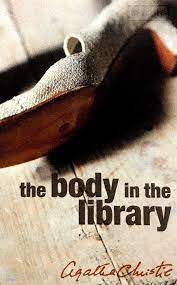 The Body in the Library by Agatha Christie