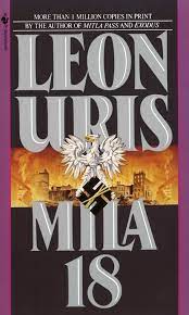 Leon Uris Mila 18: A Novel (RARE BOOKS)