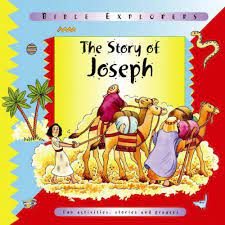 The Story of Joseph (Bible Explorers)