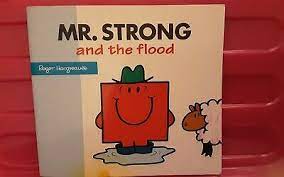Mr Strong And The Flood