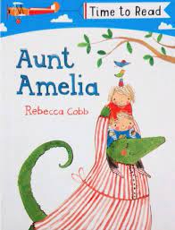 Time To Read: Aunt Amelia