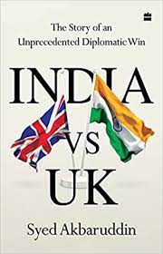 India vs UK: The Story of an Unprecedented Diplomatic Win (HARDCOVER)